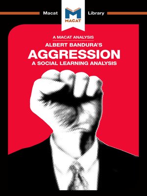 cover image of A Macat Analysis of Aggression: A Social Learning Analysis